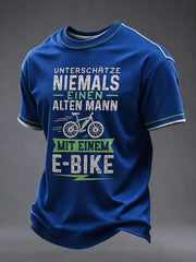 Herren T-Shirt mit Kurzärmeln: UNTERSCHÄTZE NIEMALS EINEN ALTEN MANN MIT E-BIKE