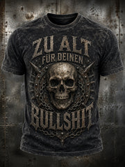Herren-Ich bin zu alt für diesen Scheiß-Witz-T-Shirt