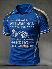 Herren-T-Shirt NUR WO DU MIT DEM RAD WARST BIST DU WIRKLICH GEWESEN