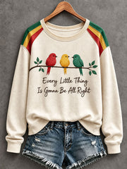 Damen-Sweatshirt „Every Little Thing Is Gonna Be All Right“