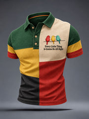 Männer jede kleine Sache wird in Ordnung sein Polo-Shirt