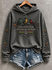 Damen-Kapuzenpullover „Every Little Thing Is Gonna Be All Right“