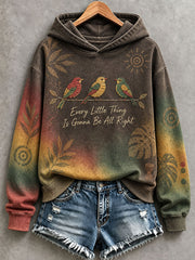 Damen-Kapuzenpullover „Every Little Thing Is Gonna Be All Right“