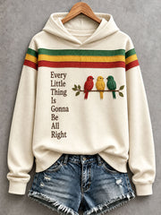 Damen-Kapuzenpullover „Every Little Thing Is Gonna Be All Right“