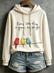 Damen-Kapuzenpullover „Every Little Thing Is Gonna Be All Right“