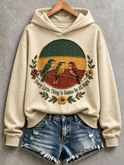 Damen-Kapuzenpullover „Every Little Thing Is Gonna Be All Right“