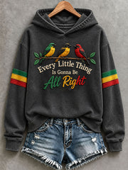 Damen-Kapuzenpullover „Every Little Thing Is Gonna Be All Right“