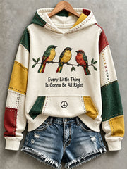 Damen-Kapuzenpullover „Every Little Thing Is Gonna Be All Right“