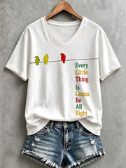 Damen-T-Shirt mit dem Aufdruck „Every Little Thing Is Gonna Be All Right“