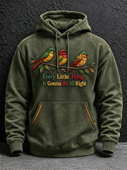 Männer jede kleine Sache wird in Ordnung sein Hoodie