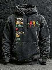Herren-Kapuzenpullover „Every Little Thing Is Gonna Be All Right“